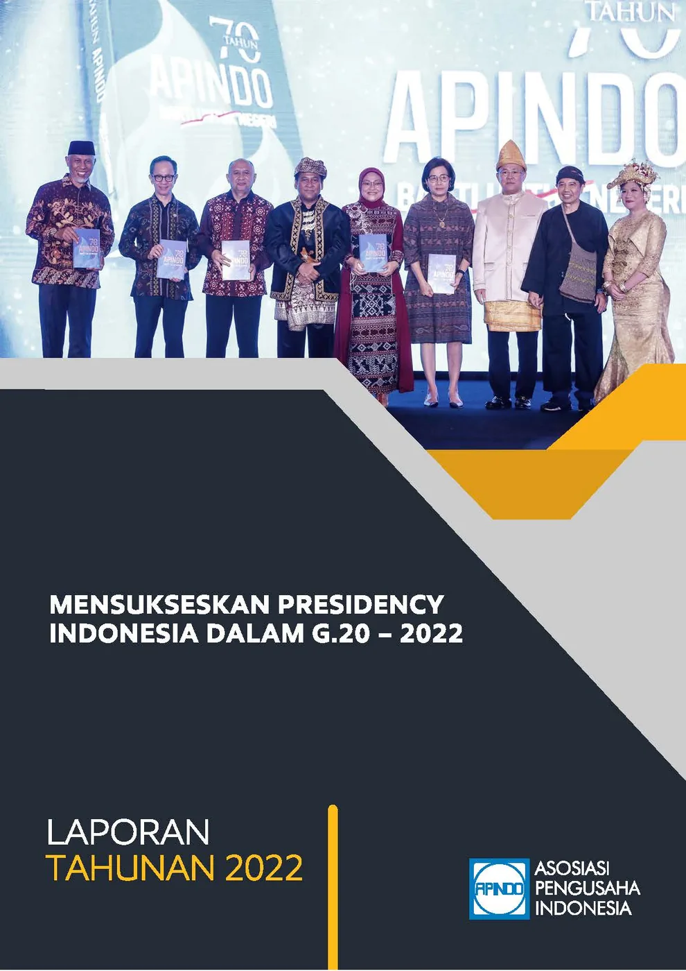 LAPORAN TAHUNAN APINDO Kabupaten Malang 2022